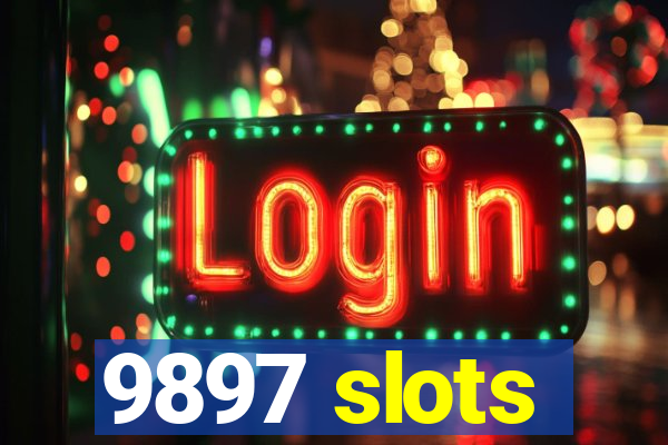 9897 slots